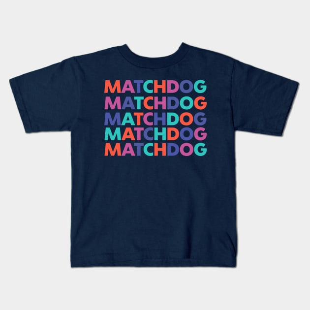 MDR color list design Kids T-Shirt by matchdogrescue
